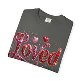 Loved John 3:16 T-Shirt — Christian Valentine Faith Tee