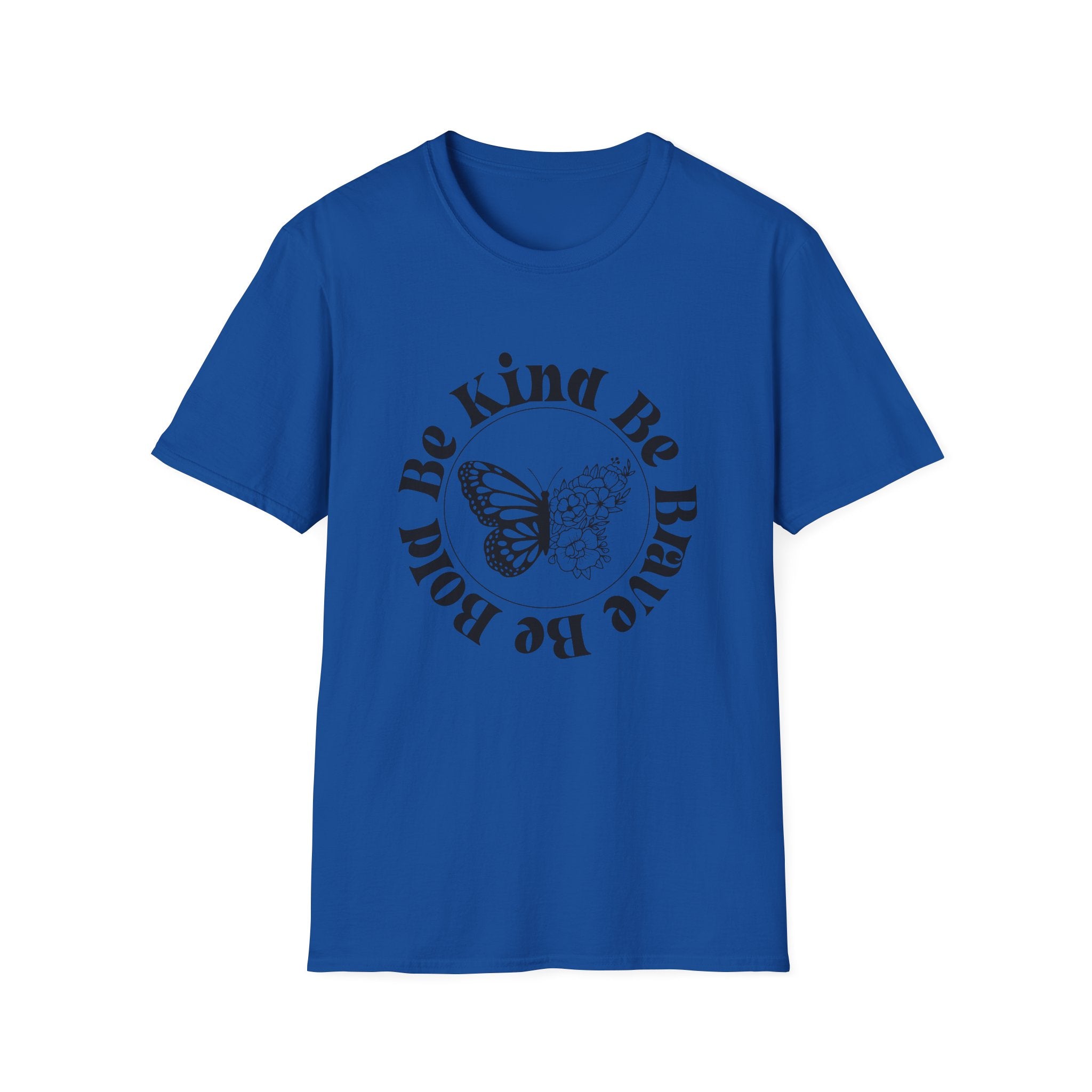 Be Kind Be Brave Be You Butterfly T-Shirt
