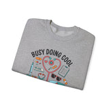 Nurse Sweatshirt - "Busy Doing Cool Nurse Stuff" Cozy Crewneck for Nurses, Cute Medical Gifts