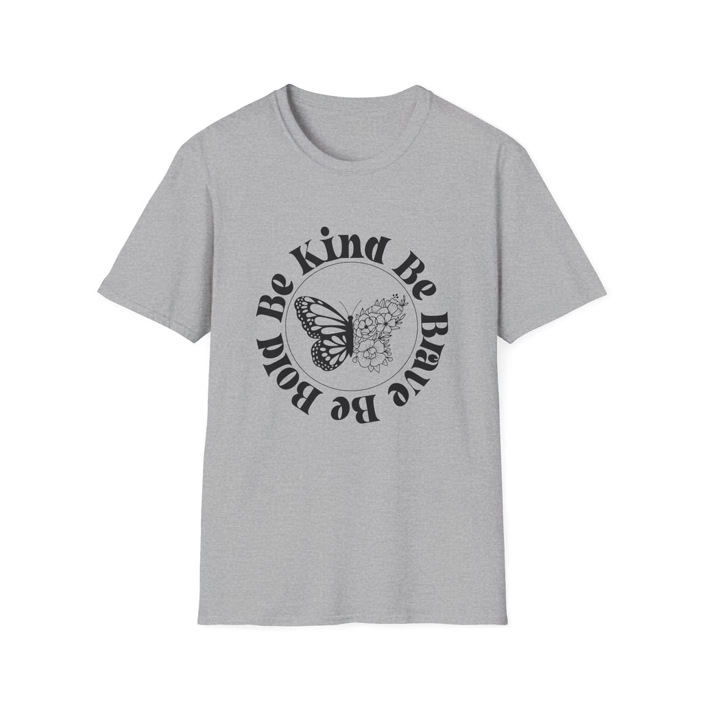 Be Kind Be Brave Be You Butterfly T-Shirt