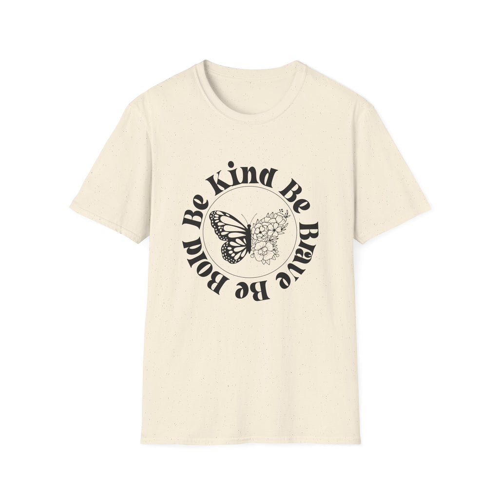Be Kind Be Brave Be You Butterfly T-Shirt