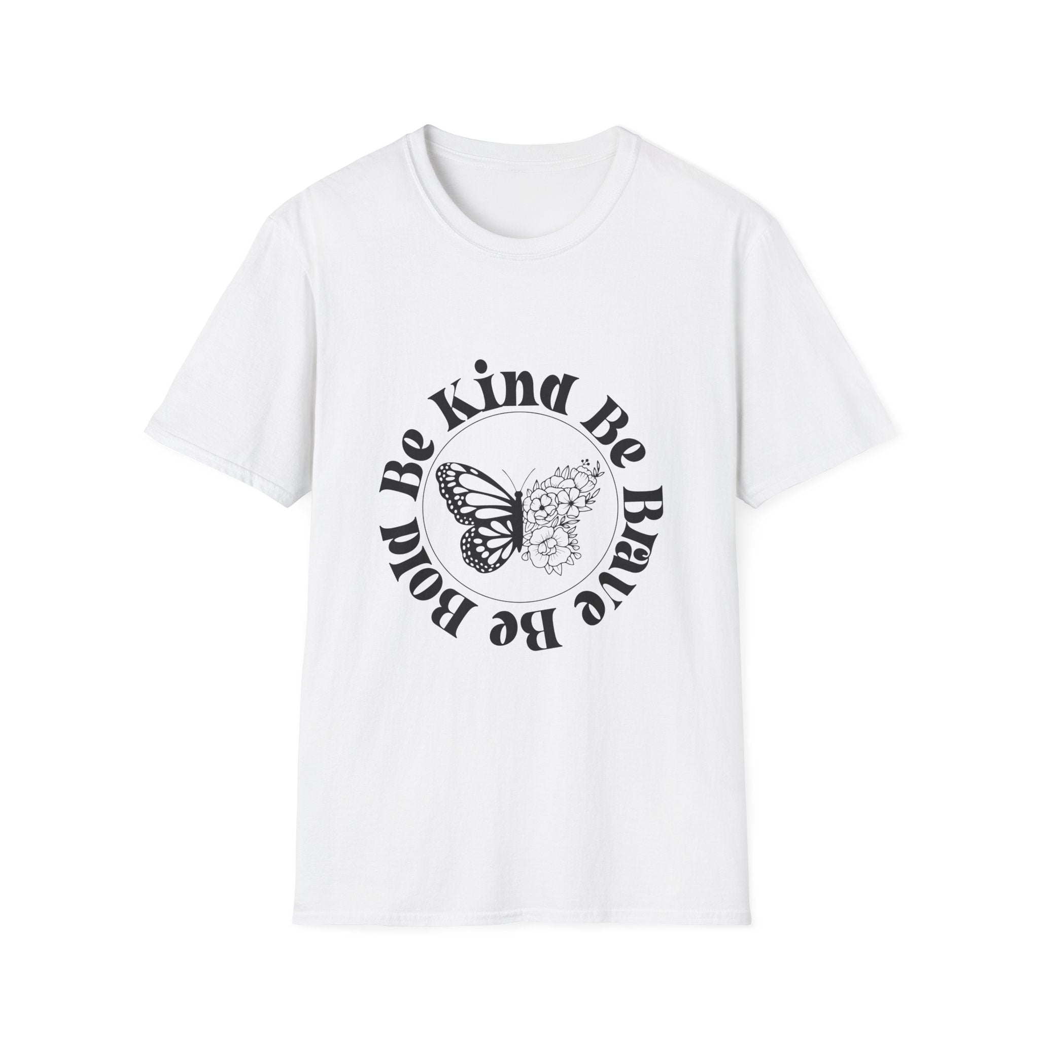 Inspirational Butterfly T-Shirt, Be Kind Be Brave Tee, Positive Vibes Shirt, Gift for Friends, Everyday Comfort Wear