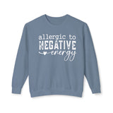 Allergic to Negative Energy Crewneck Sweatshirt