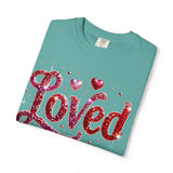 Loved John 3:16 T-Shirt — Christian Valentine Faith Tee