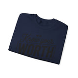 Crewneck Sweatshirt — "Know Your Worth Then Add Tax" Motivational Graphic