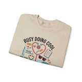 Nurse Sweatshirt - "Busy Doing Cool Nurse Stuff" Cozy Crewneck for Nurses, Cute Medical Gifts