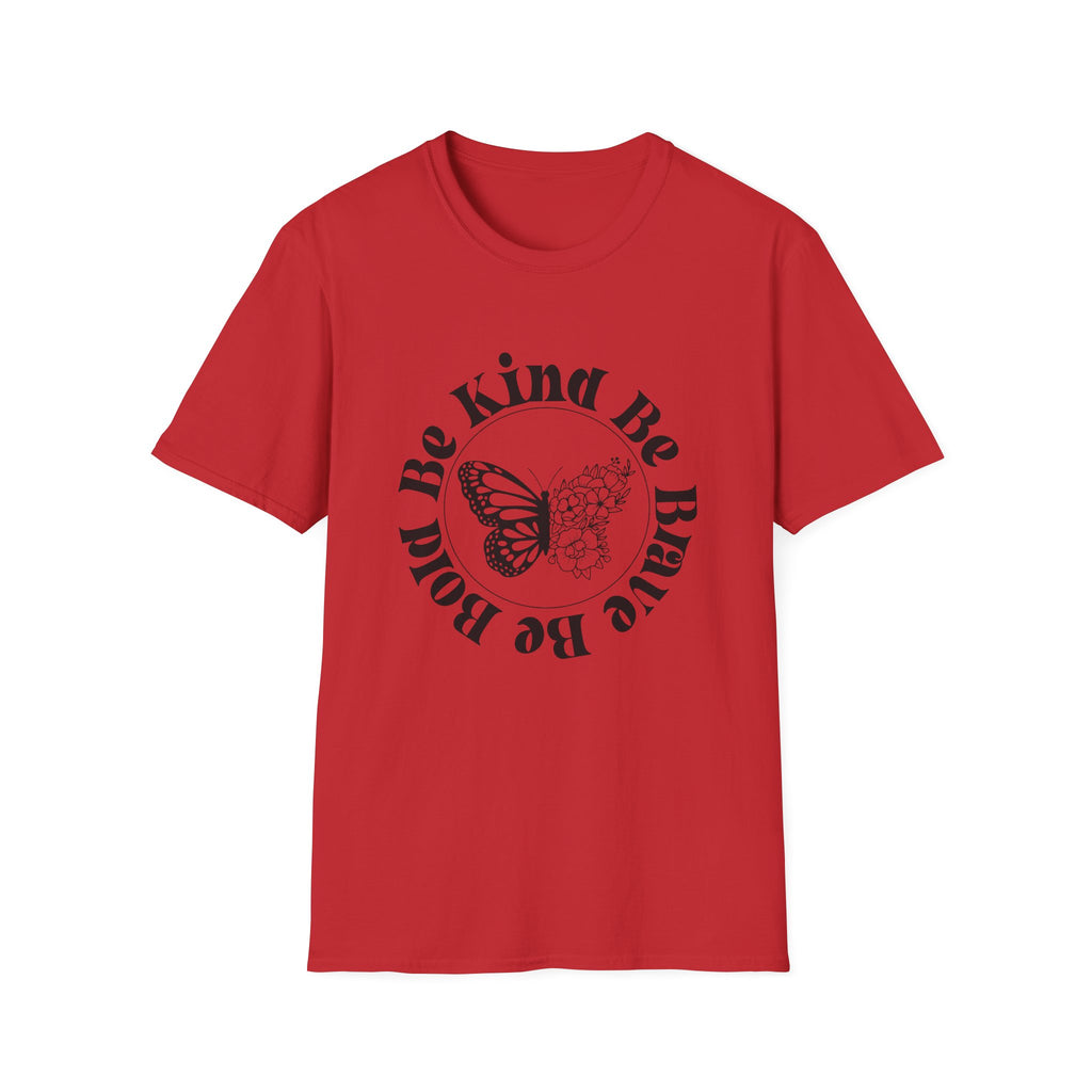 Be Kind Be Brave Be You Butterfly T-Shirt