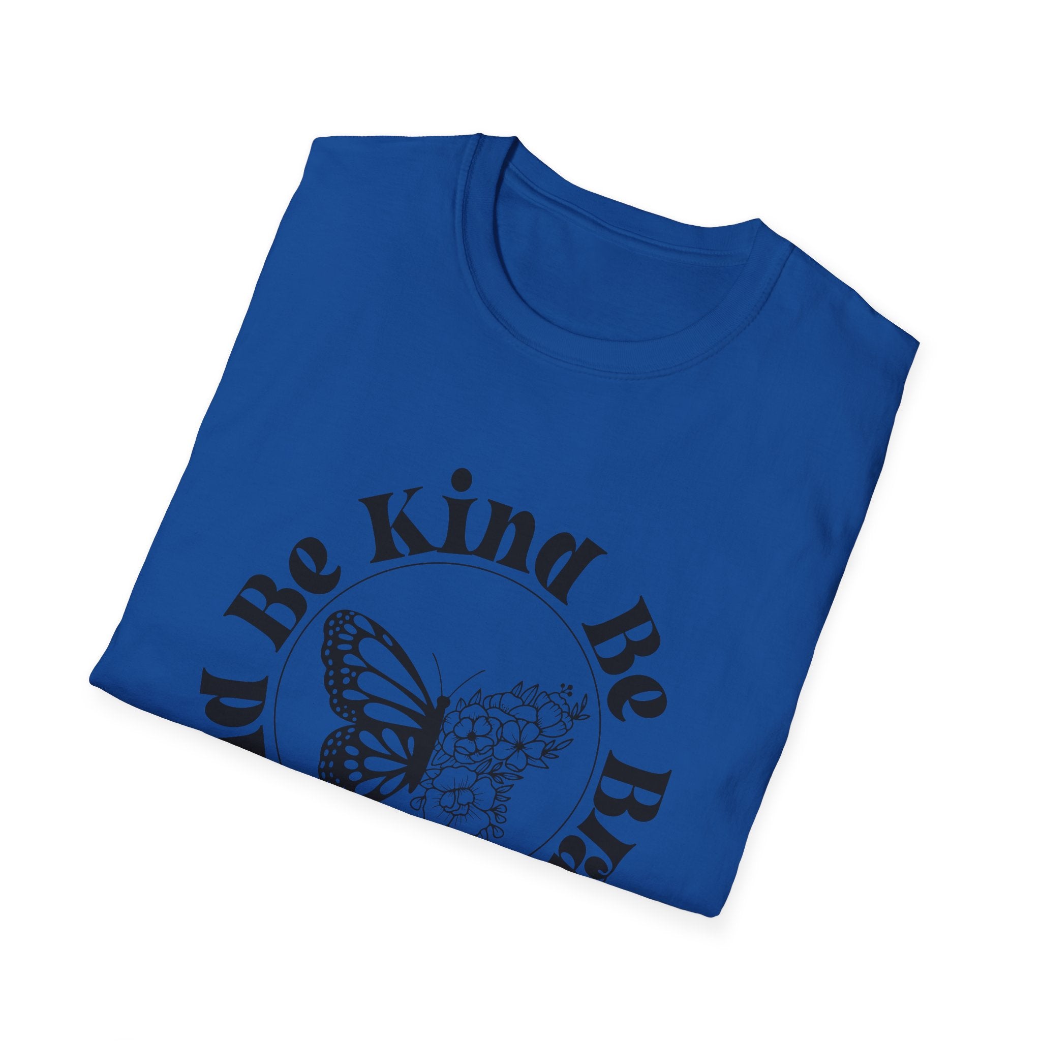 Be Kind Be Brave Be You Butterfly T-Shirt
