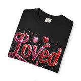 Loved John 3:16 T-Shirt — Christian Valentine Faith Tee