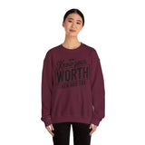 Crewneck Sweatshirt — "Know Your Worth Then Add Tax" Motivational Graphic