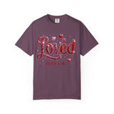 Loved John 3:16 T-Shirt — Christian Valentine Faith Tee